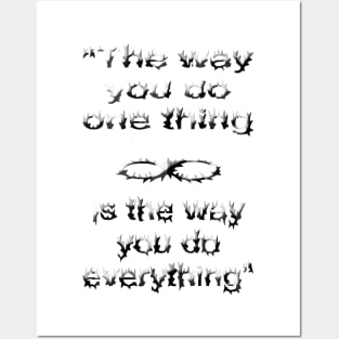 NLP Meaning: "The way you do one thing is the way you do everything." Posters and Art